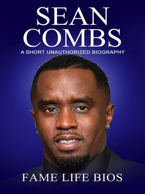 cover image of Sean Combs a Short Unauthorized Biography